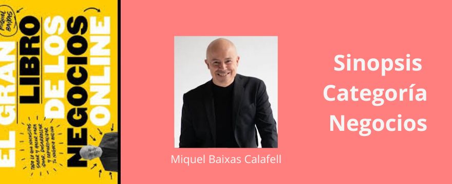 Carátula del libro El gran libro de los negocios online de Miquel Baixas Calafell.